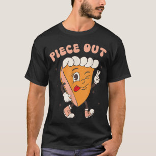 Piece Out Pumpkin Pie Retro Thanksgiving Fall Groo T-Shirt