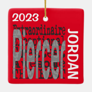 Piercer Extraordinaire CUSTOM Ceramic Ornament