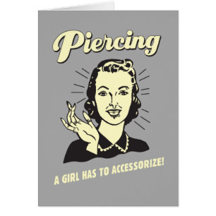 Piercing: A Girl Has to Accessorise