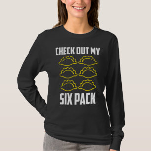 Pierogi 6 Pack Poland Culture For Polish Dumpling T-Shirt