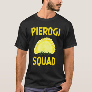 Pierogi For Men Women Polska Food Polish Pride Pol T-Shirt