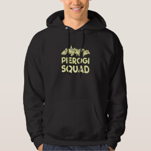 Pierogi Squad Filled Dumplings Polish Food Cuisine Hoodie