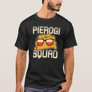 Pierogi Squad  Polski Polska Poland T-Shirt