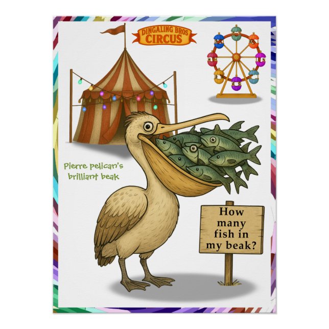 Pierre pelican's brilliant beak poster (Front)