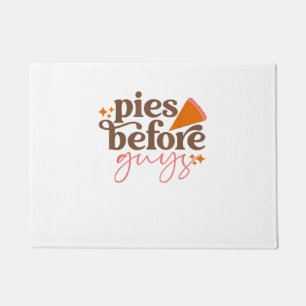 Pies Before Guys Girls Kids Toddler Thanksgiving Doormat