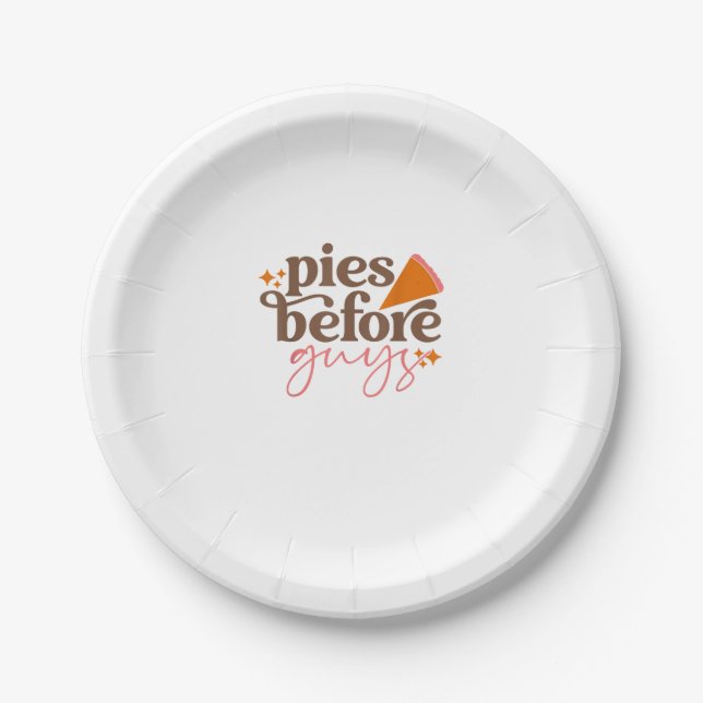 Pies Before Guys Girls Kids Toddler Thanksgiving  Paper Plate (Front)