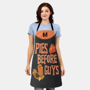 Pies Before Guys Monogram Fun Humourous Apron