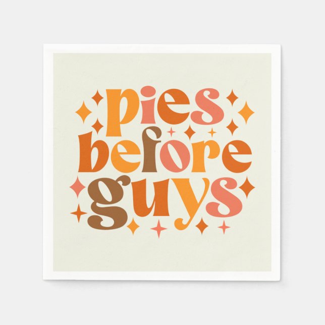Pies Before Guys Napkin (Front)
