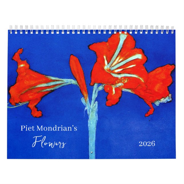Piet Mondrian's Flowers 2026 Calendar (Cover)
