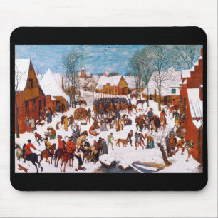 Pieter Bruegel , “ Massacre of the Innocents ” Mouse Pad