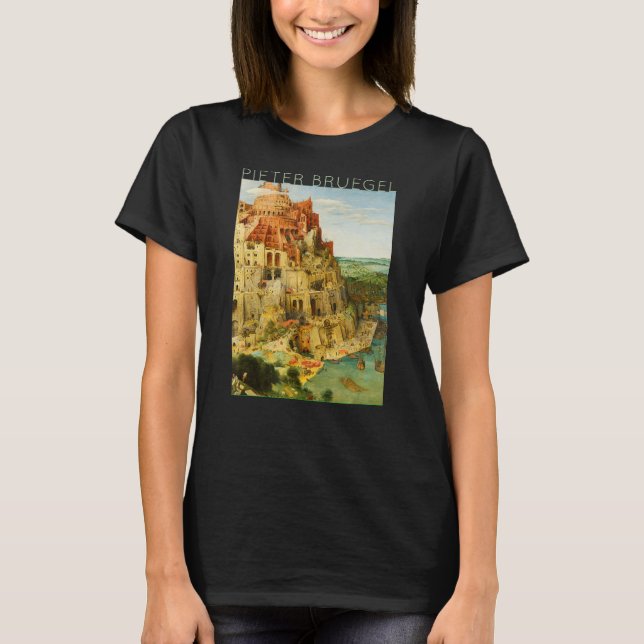 Pieter Bruegel The Elder - The Great Tower of Babe T-Shirt (Front)