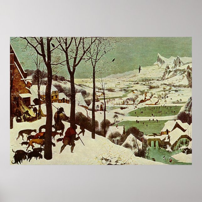 Pieter Bruegel's The Hunters in the Snow - 1565 Poster (Front)