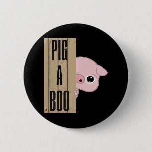 Pig A Boo Fence 6 Cm Round Badge