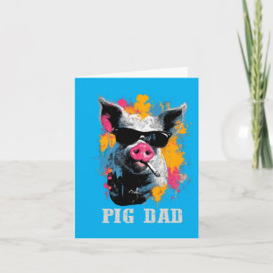 Pig Animal Funny Owner Fathers Day Card