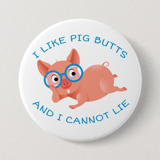 Pig Butts 7.5 Cm Round Badge (Front)