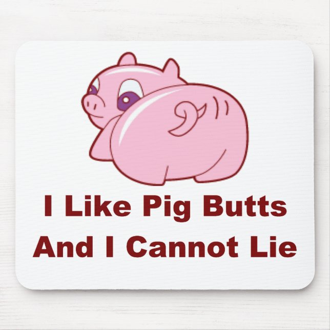 Pig Butts Mouse Pad (Front)