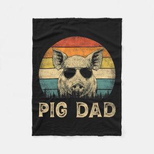 Pig Dad Pig Lovers Daddy Father's Day Fleece Blanket