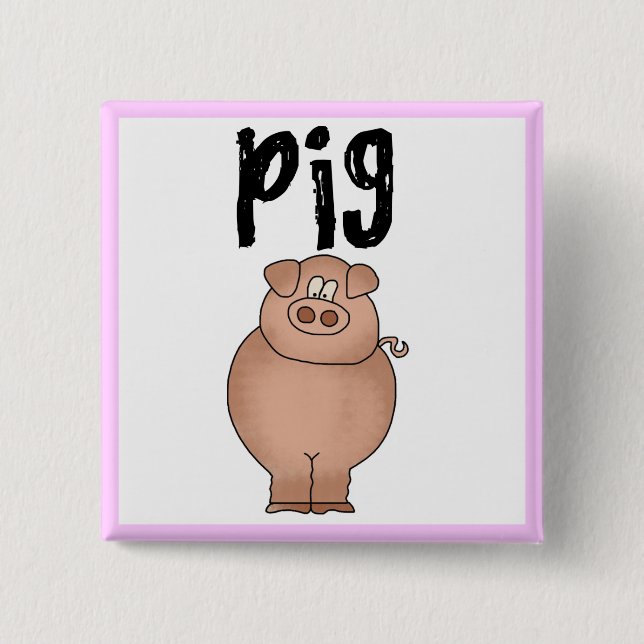 Pig Farm Animal Tshirts and Gifts 15 Cm Square Badge (Front)