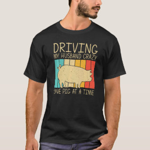 Pig For Women Mum Bacon Animal Swine Farmer Pigs T-Shirt