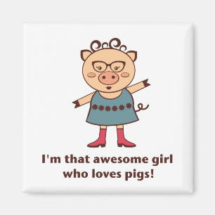 Pig Girl Magnet