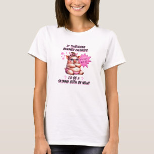 Pig If Swearing Burned Calories T-Shirt