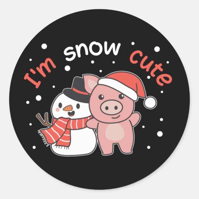Pig I'm Snow Cute Snowman Snow Pun Classic Round Sticker (Front)