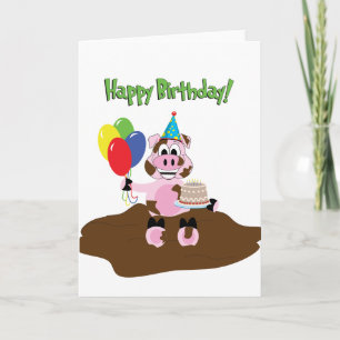 Pig In Mud Birthday Greeting Card