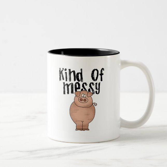 Pig Kind of Messy TShirts and Gifts Two-Tone Coffee Mug (Right)