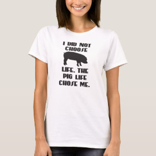 Pig Life T-Shirt