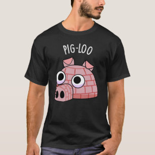 Pig-loo Funny Igloo Pun Dark BG T-Shirt