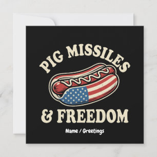 Pig Missiles and Freedom Vintage Patriotic Hot Dog Invitation