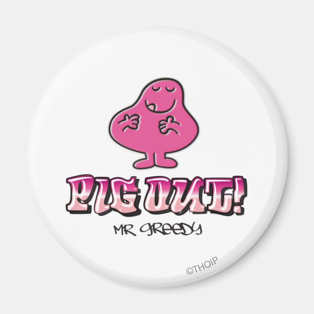 Pig Out! Magnet (Front)