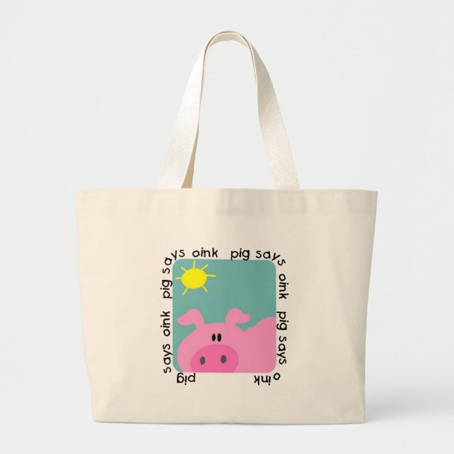 Pig Says Oink Tshirts and Gifts Large Tote Bag (Front)