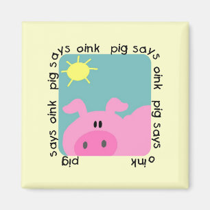 Pig Says Oink Tshirts and Gifts Magnet
