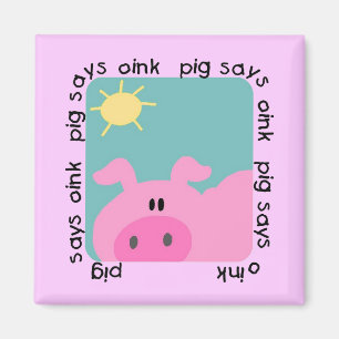 Pig Says Oink Tshirts and Gifts Magnet