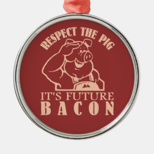 PIG TO BACON custom colour ornament