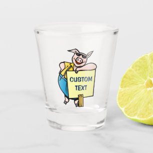 Pig with Sign Shot Glass