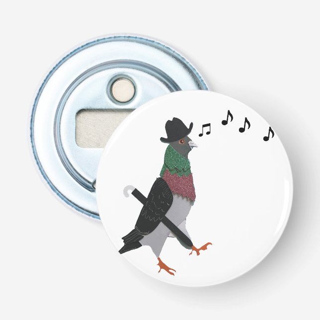 Pigeon About Town Funny  Bottle Opener (Front)