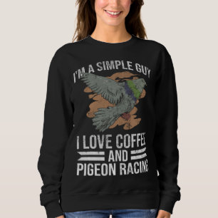 Pigeon  And Pigeon Racer Sweatshirt