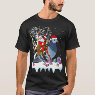 Pigeon Bird Lover Xmas Gift Santa Riding Pigeon Ch T-Shirt