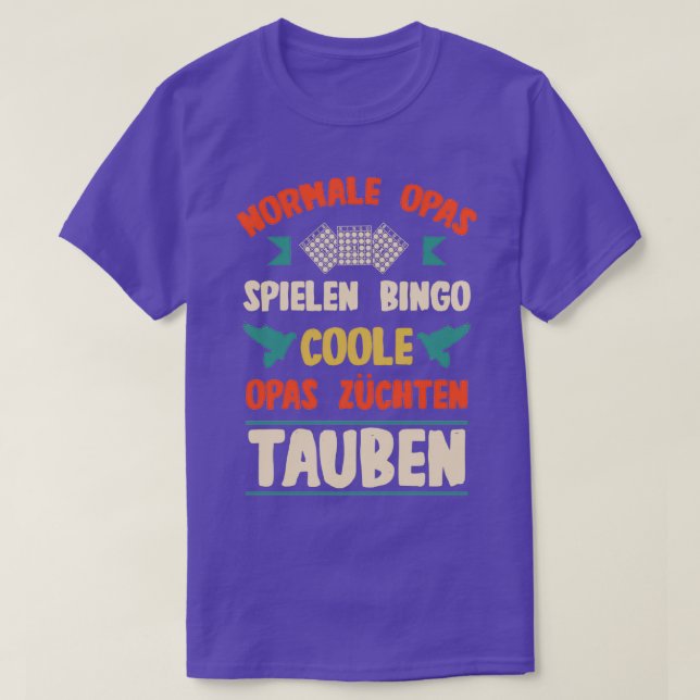 Pigeon fanciers grandpas breed pigeons play bingo  T-Shirt (Design Front)