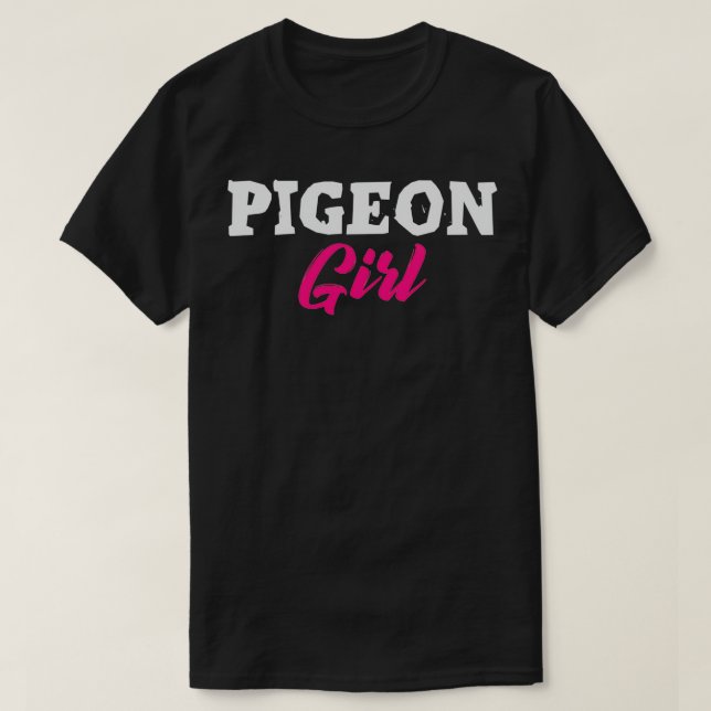 Pigeon Girl Girls Pigeons Birds Bird Animals 2 T-Shirt (Design Front)