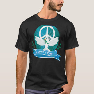 Pigeon Love Peace Present Love Instead Of Speech T-Shirt