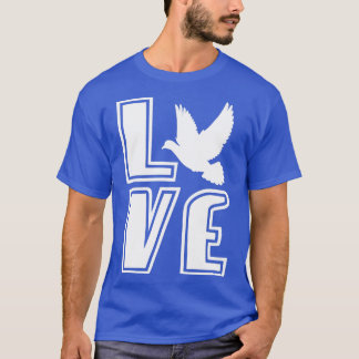 Pigeon Love Pigeons Doves Bird Breeding Animal 2 T-Shirt