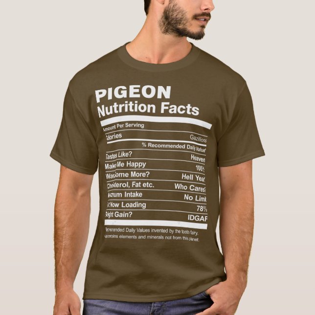 Pigeon Nutrition Facts Funny Graphic T-Shirt (Front)
