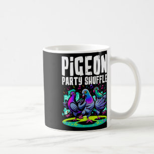 Pigeon Party Shuffle Dance Moves Funny Bird Dancer Coffee Mug