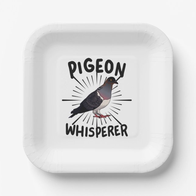 Pigeon - Pigeon Whisperer  Paper Plate (Front)