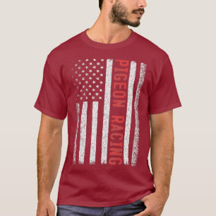 Pigeon Racing American Flag 4th of July Pigeon T-Shirt