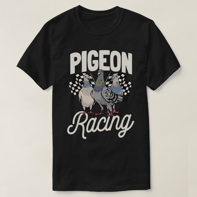 Pigeon Racing Birdwatching Breeder Veterinarian T- T-Shirt (Design Front)