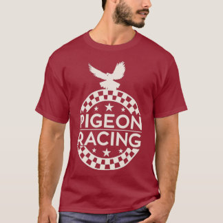 Pigeon Racing  Classic Bird Racers Gift T-Shirt